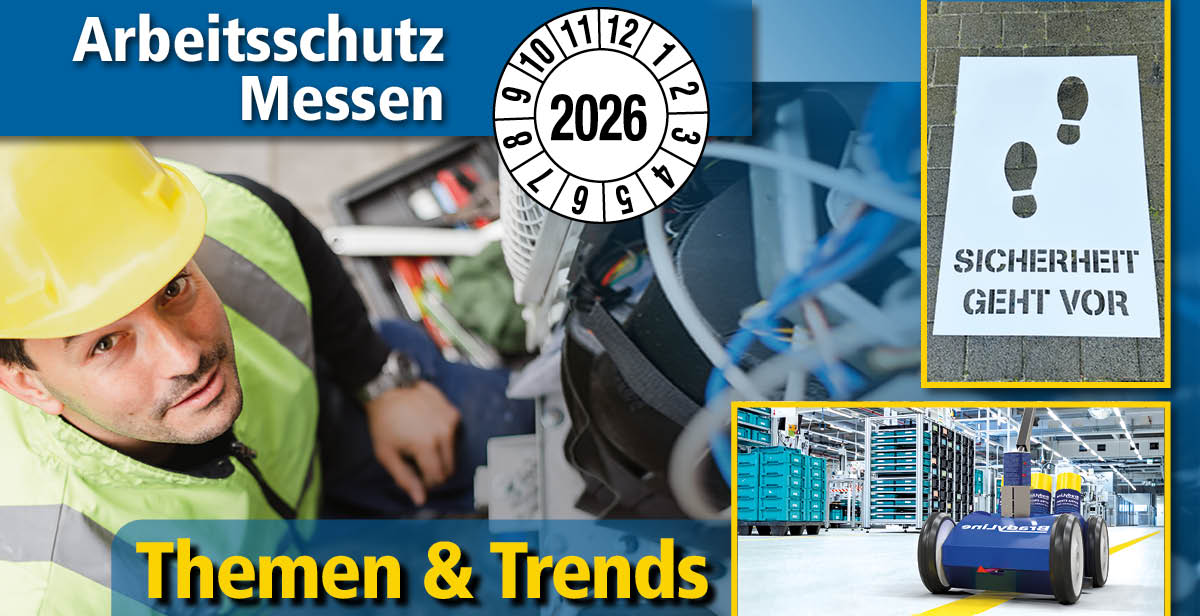 Arbeitsschutz-Messen 2026 – Themen & Trends –